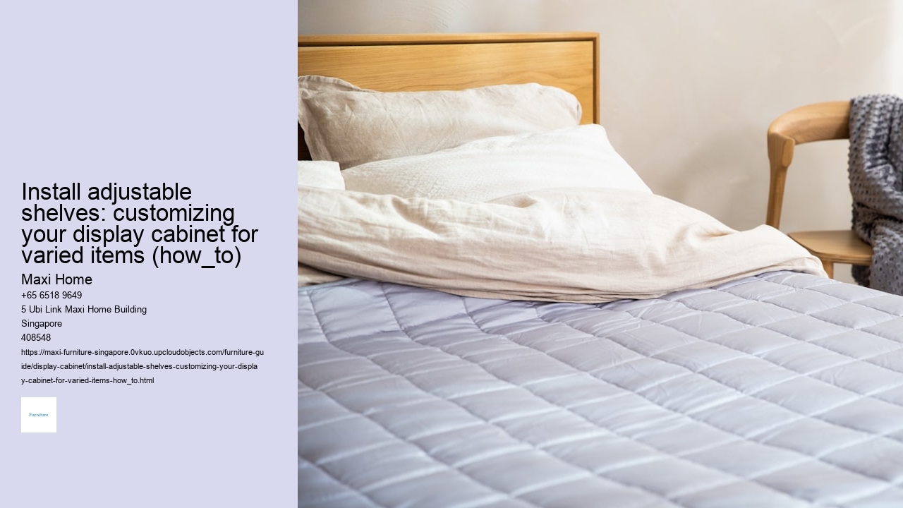 Install adjustable shelves: customizing your display cabinet for varied items (how_to)