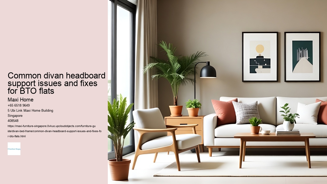 Common divan headboard support issues and fixes for BTO flats