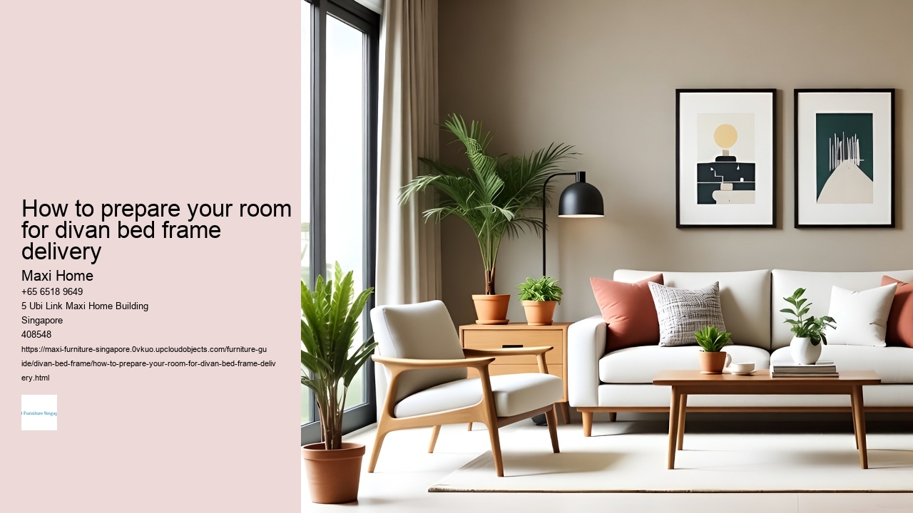 How to prepare your room for divan bed frame delivery