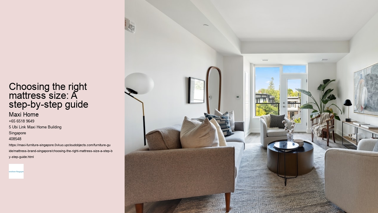 Choosing the right mattress size: A step-by-step guide