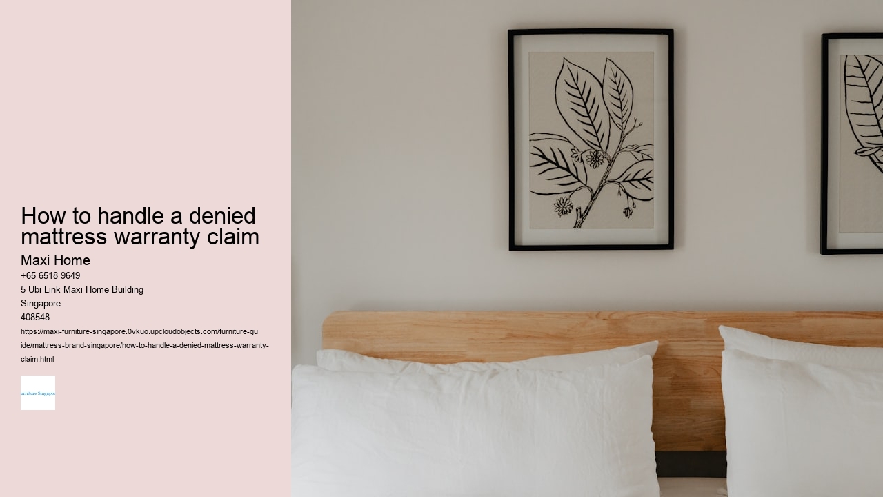 How to handle a denied mattress warranty claim Maxi Home How to handle a denied mattress warranty claim