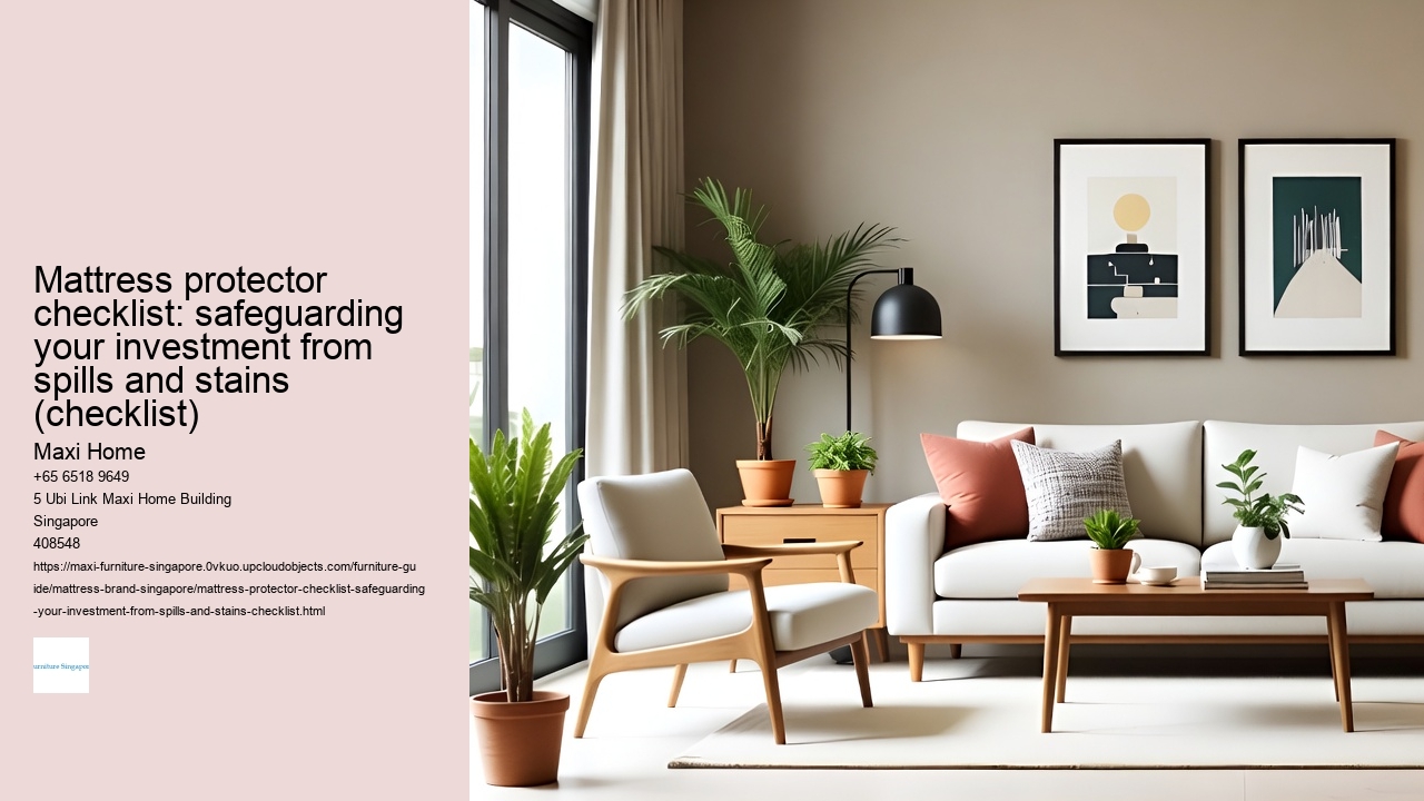 Mattress protector checklist: safeguarding your investment from spills and stains (checklist)