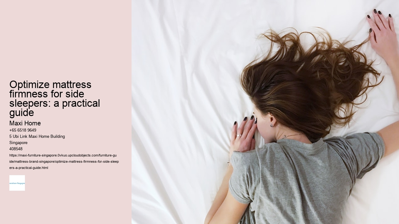 Optimize mattress firmness for side sleepers: a practical guide