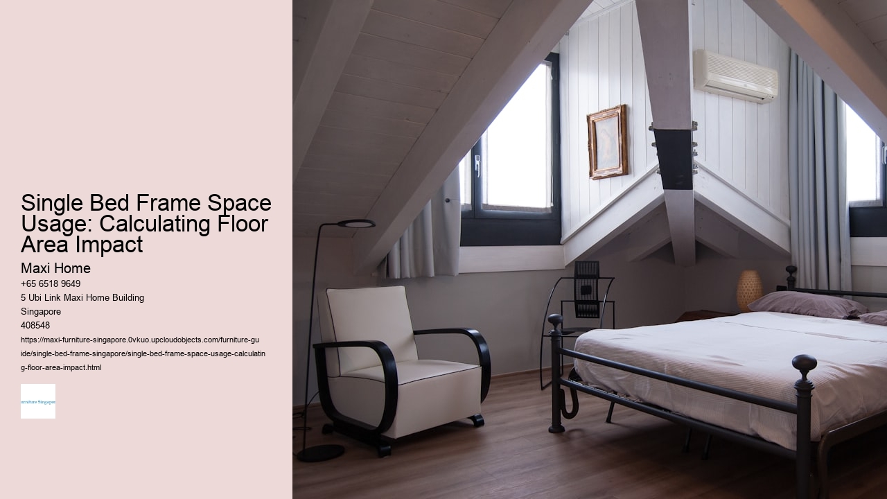 Single Bed Frame Space Usage: Calculating Floor Area Impact