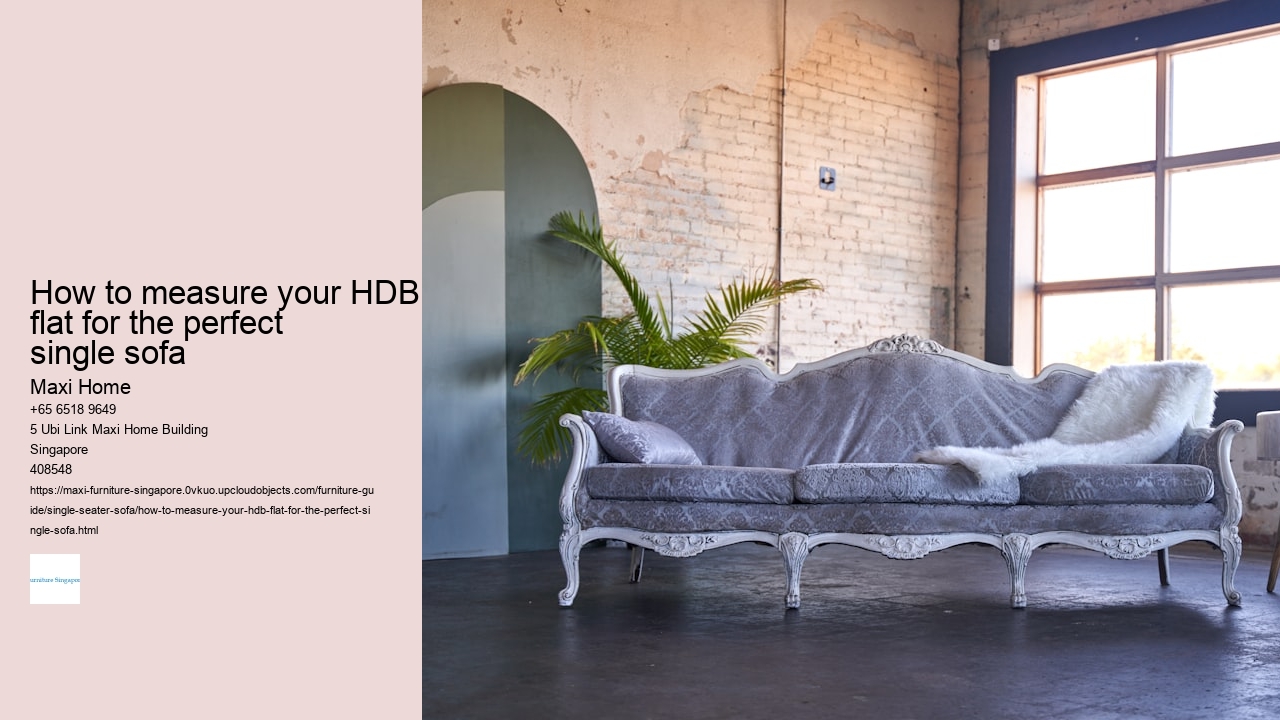 How to measure your HDB flat for the perfect single sofa