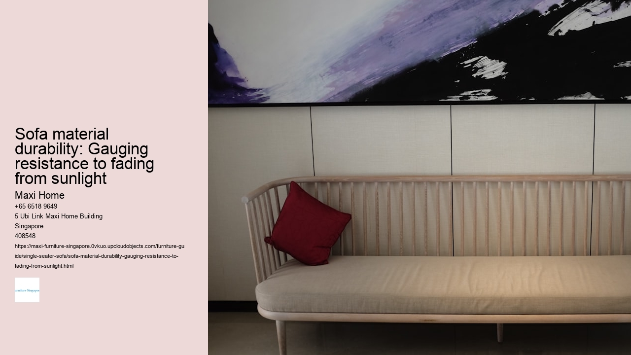 Sofa material durability: Gauging resistance to fading from sunlight