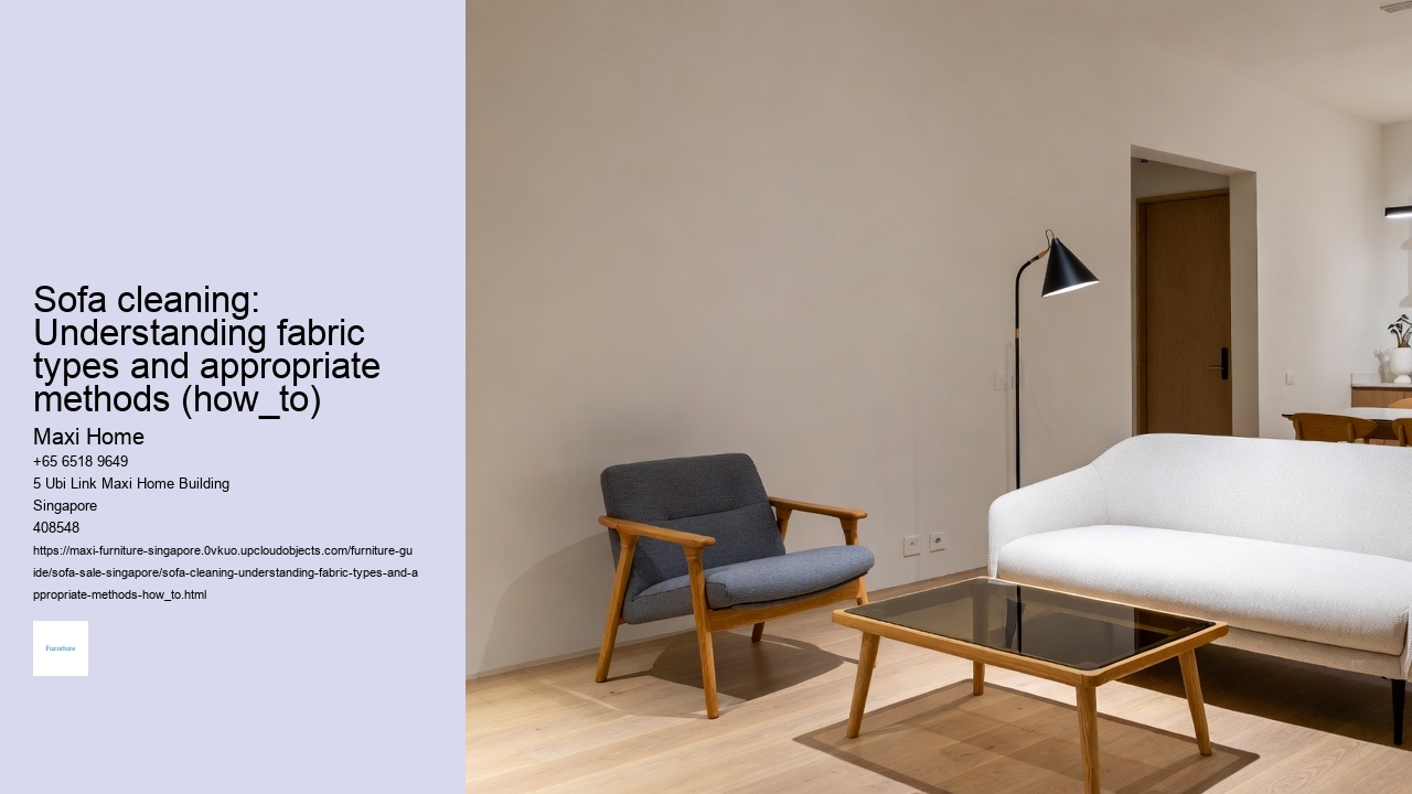 Sofa cleaning: Understanding fabric types and appropriate methods (how_to)