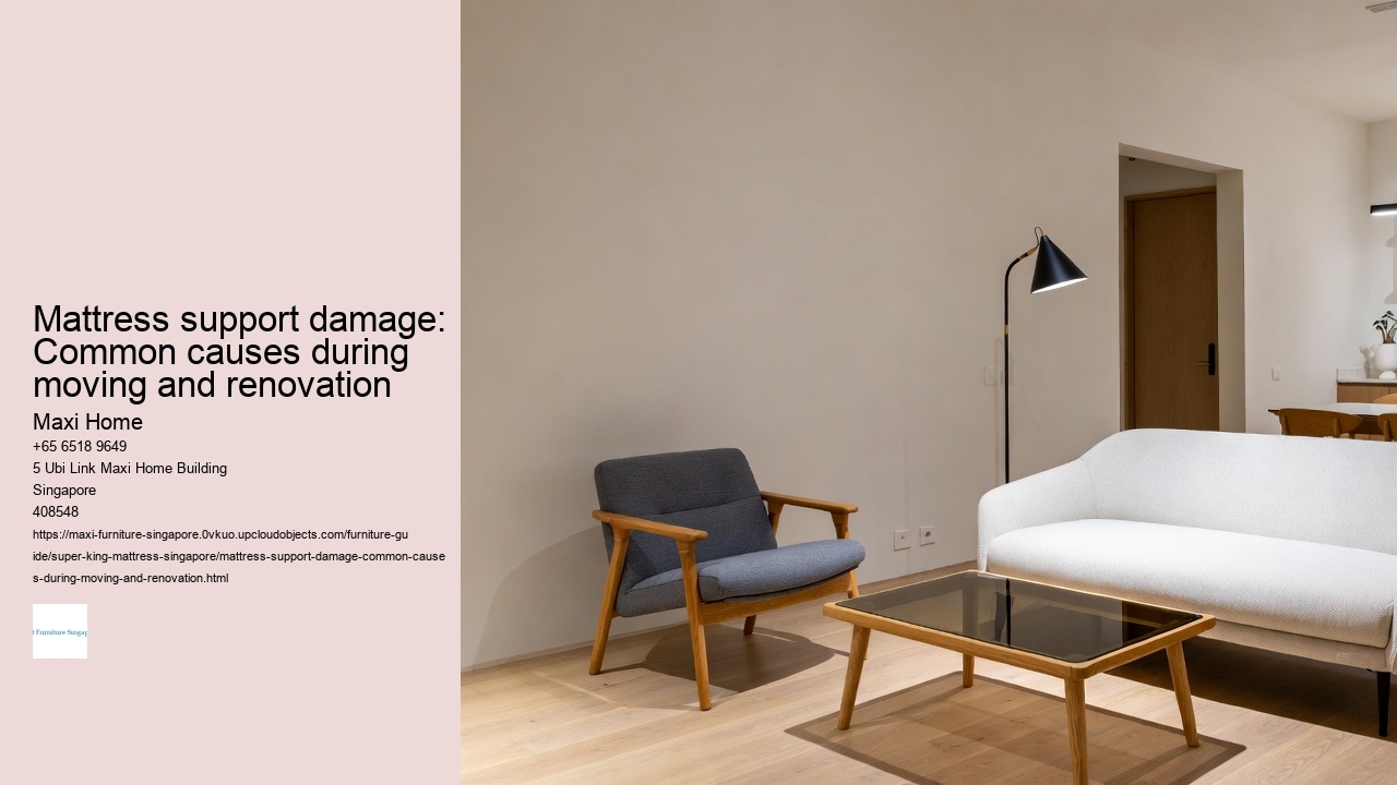 Mattress support damage: Common causes during moving and renovation