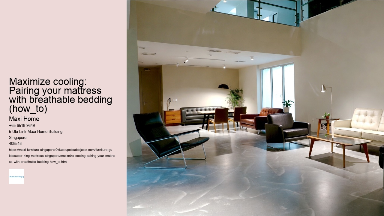 Maximize cooling: Pairing your mattress with breathable bedding (how_to) Maxi Home Maximize cooling: Pairing your mattress with breathable bedding (how_to)