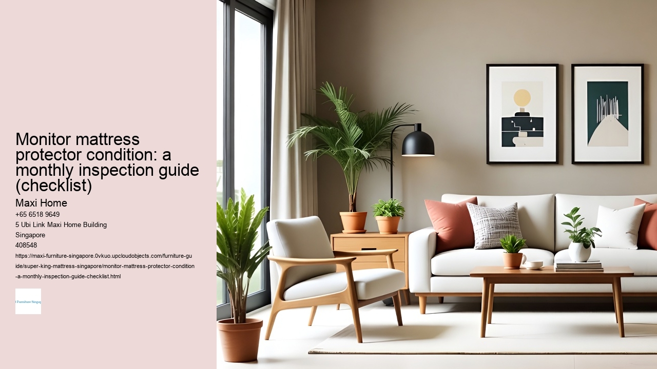 Monitor mattress protector condition: a monthly inspection guide (checklist)